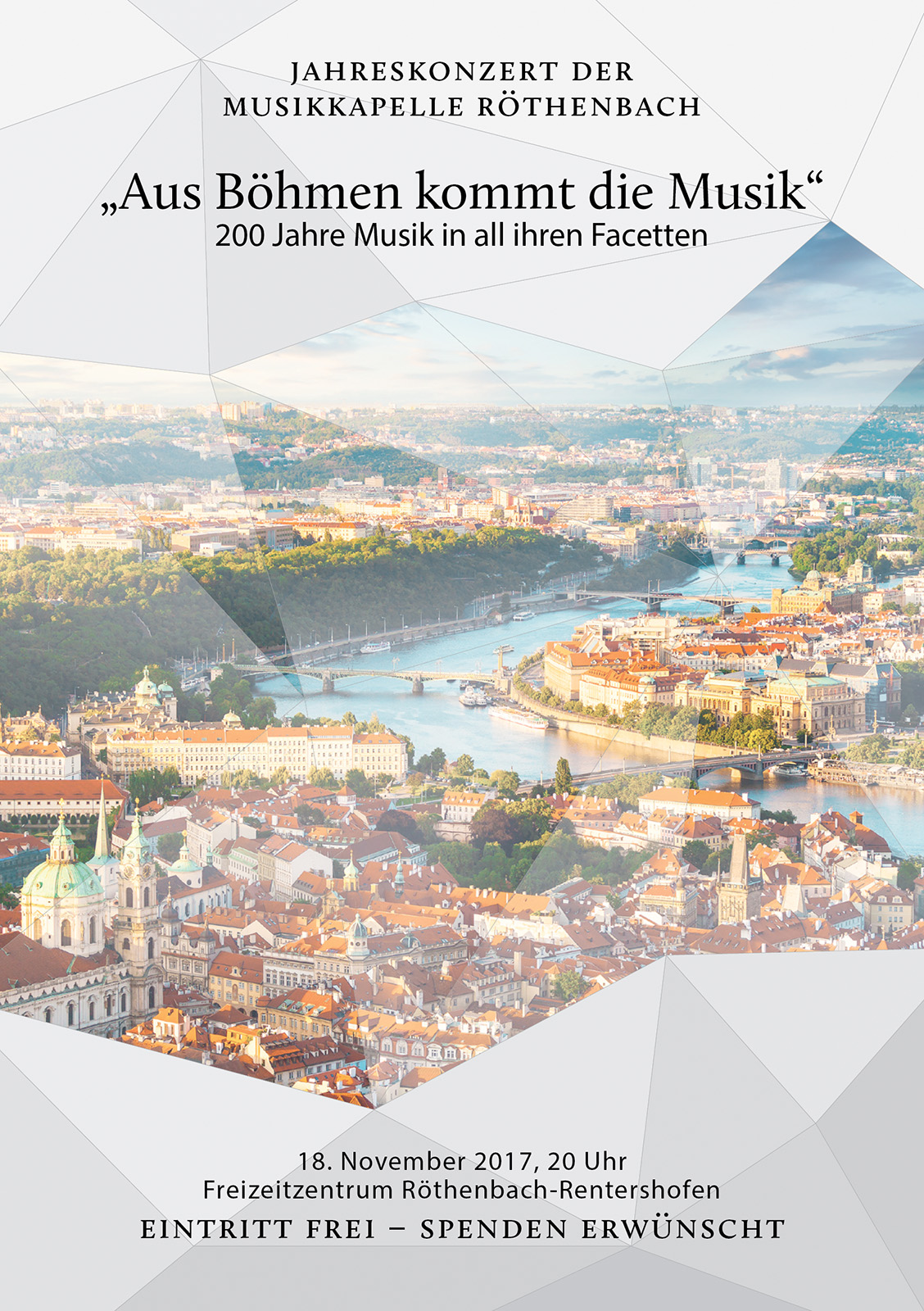 Jahreskonzert der Musikkapelle Röthenbach 2017 unter dem Motto "Aus Böhmen kommt die Musik" – 200 Jahre Musik in all ihren Facetten